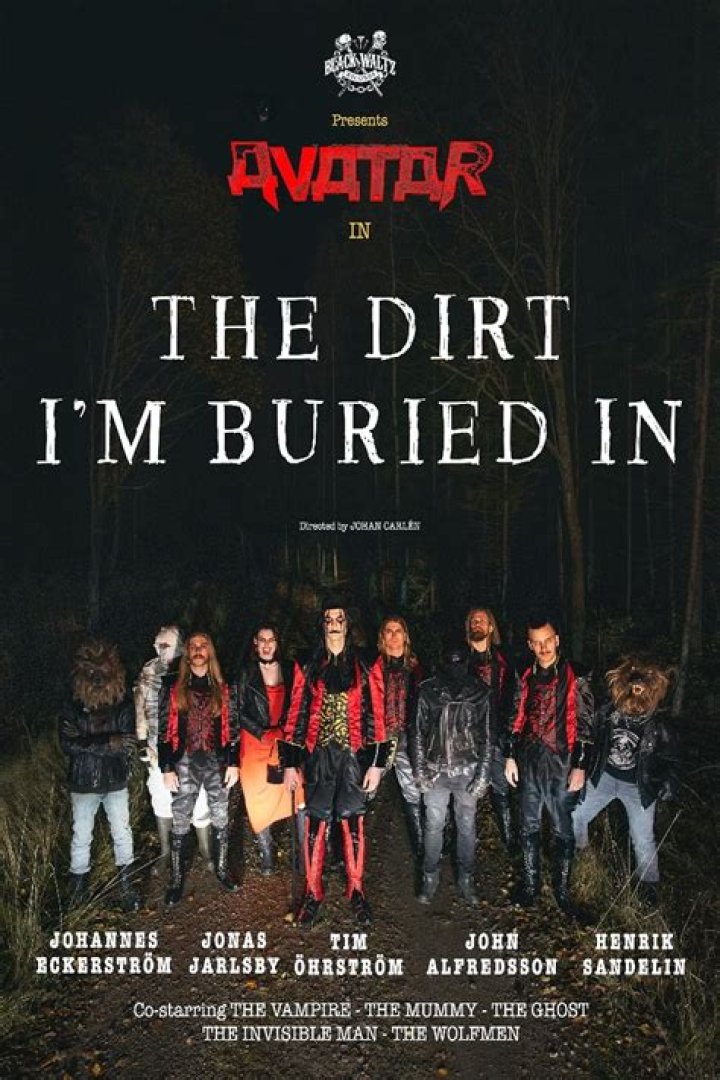The Dirt I'm Buried In by Avatar from Sweden