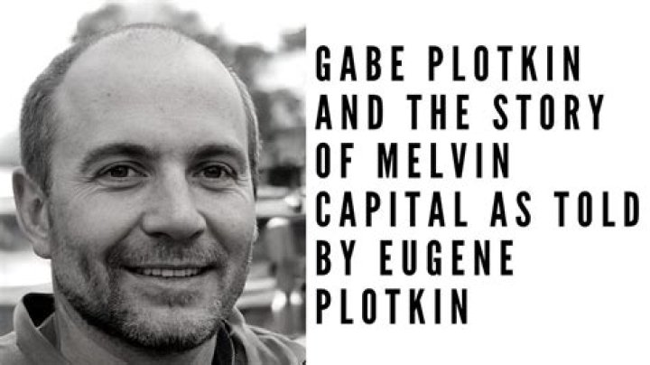Unraveling The Mystery: Is Gabriel Plotkin Jewish Melvin Capital Owner Biography?